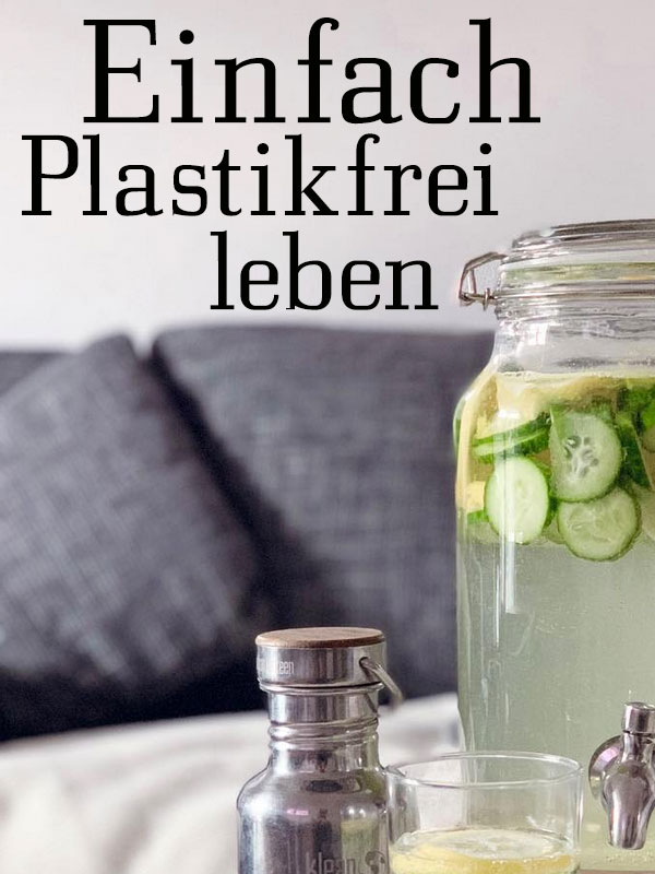 Plastikfrei leben