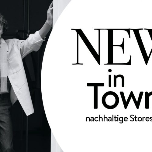 New in Town // nachhaltige Stores in München