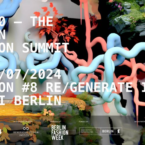 202030 – The Berlin Fashion Summit Edition #8 // 2 & 3 July 2024